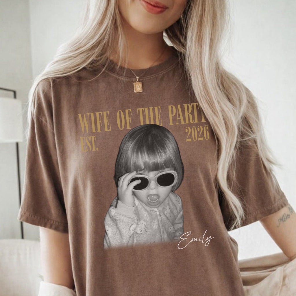 Wife of the Party Custom Photo Shirt, Personalized Name and Est Tee, Bachelorette Wedding Gift