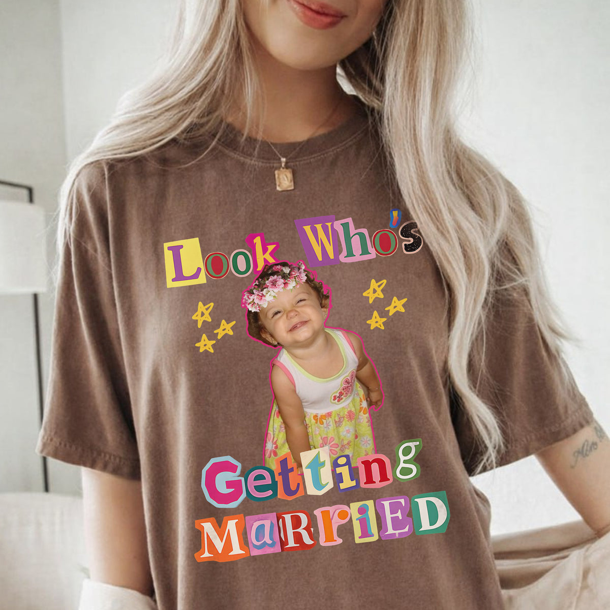 Look Who's Getting Married Custom Photo Shirt, Personalized Wedding Tee, Custom Photo Bride Shirt