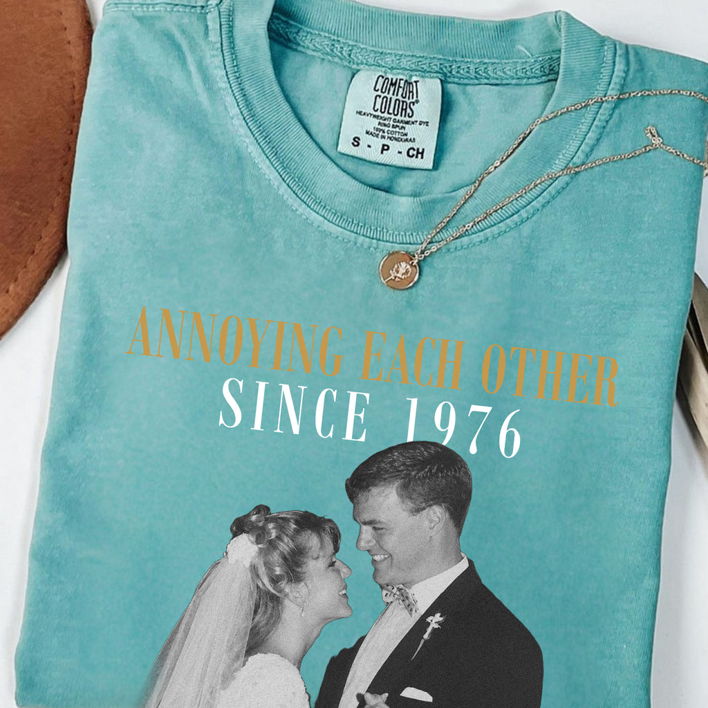 Annoying Each Other Since Custom Photo Year Shirt, Personalized Couple Names, Anniversary Gift