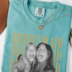 Custom Bridesmaid Photo Shirt, Personalized Names Tee, Bachelorette Party and Wedding Gift for Her
