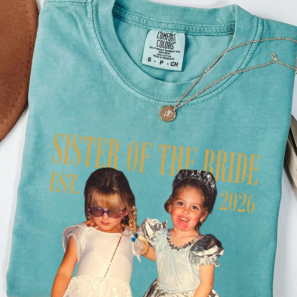 Sister of the Bride Custom Photo Shirt, Personalized Names and Est 2026 Tee, Bridal Party Wedding Gift