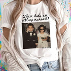 These Kids Are Getting Married Custom Photo Shirt, Personalized Wedding Date Tee, Gift for Parents