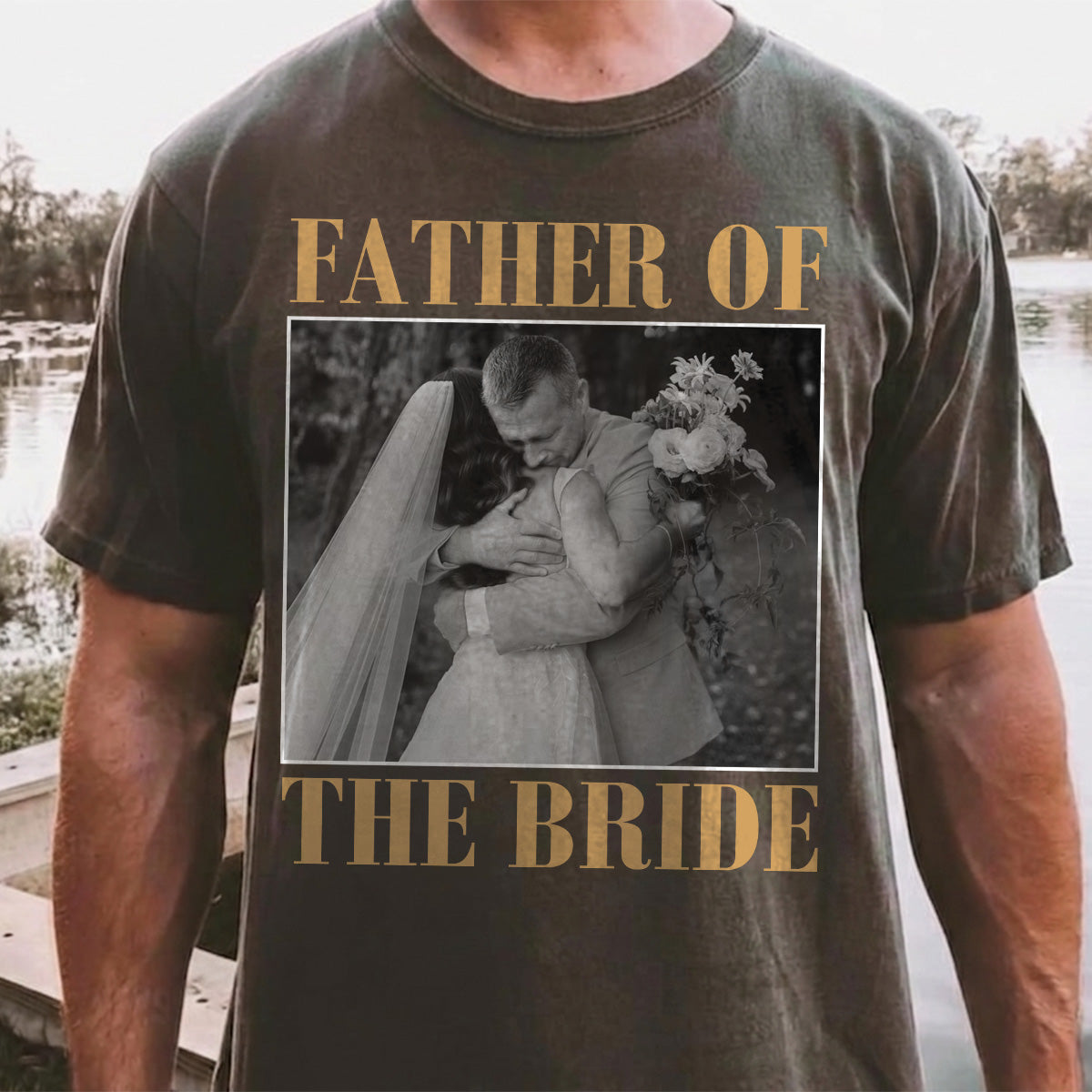 Custom Father of the Bride Shirt Personalized Photo Wedding Tee Father of the Bride Gift Wedding Day Gift