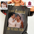 Just Married 30 Years Ago Custom Photo Shirt Personalized Wedding Anniversary Tee 30th Anniversary Gift