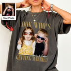Look Who's Getting Married Custom Childhood Photo Shirt, Personalized Bride & Groom Wedding T-Shirt, Custom Couple Photo Tee