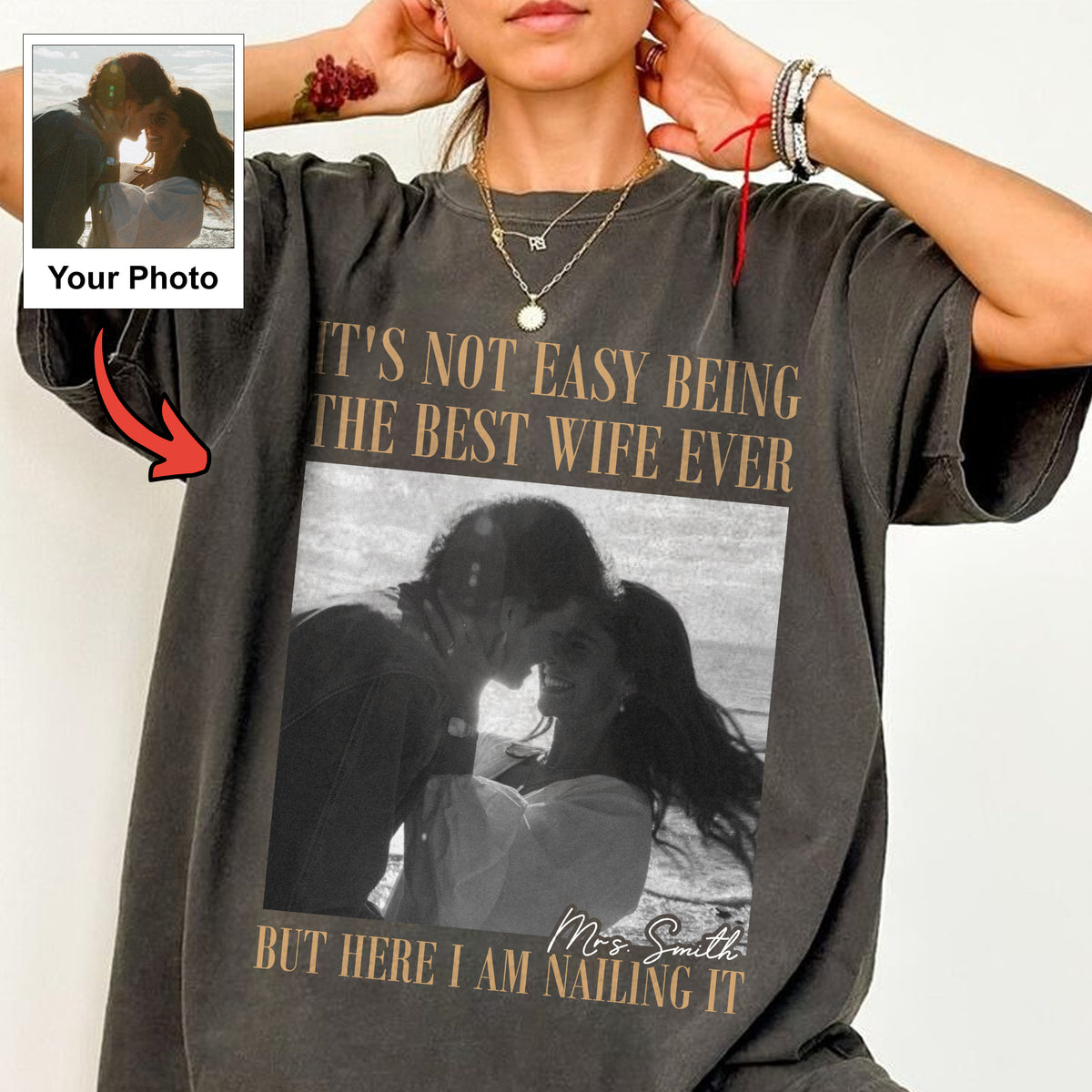 Best Wife Ever Shirt, Here I Am Nailing It, Custom Photo and Mrs Name Tee, Funny Wedding Gift for Wife