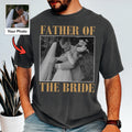 Custom Father of the Bride Shirt Personalized Photo Wedding Tee Father of the Bride Gift Wedding Day Gift