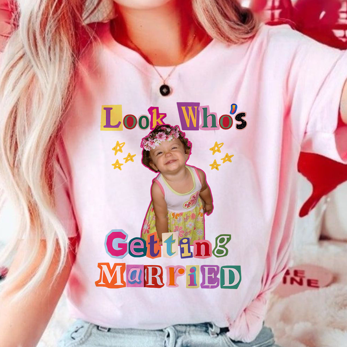 Look Who's Getting Married Custom Photo Shirt, Personalized Wedding Tee, Custom Photo Bride Shirt