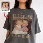 It's Giving Maid of Honor Shirt, Custom Childhood Photo and Names, Bridesmaid Gift for Wedding Party