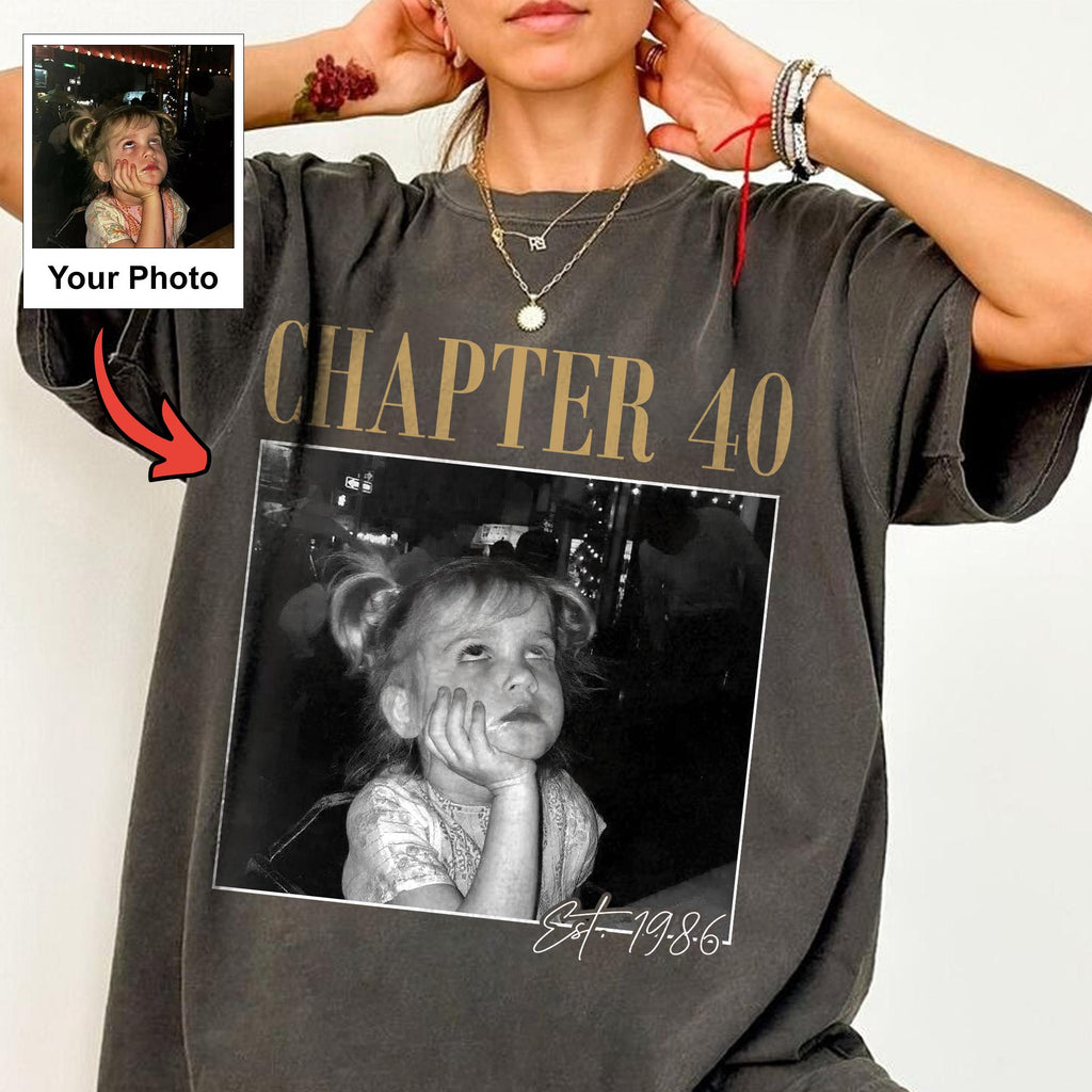 Chapter Birthday Custom Photo Shirt, Personalized Age and Year Tee, Vintage 30th 40th 50th Gift