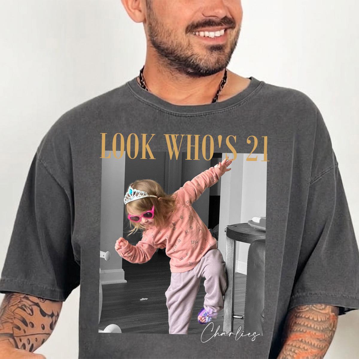 Look Who's Birthday Custom Photo Shirt, Personalized Age Tee, Vintage 20th 30th 40th Birthday Gift